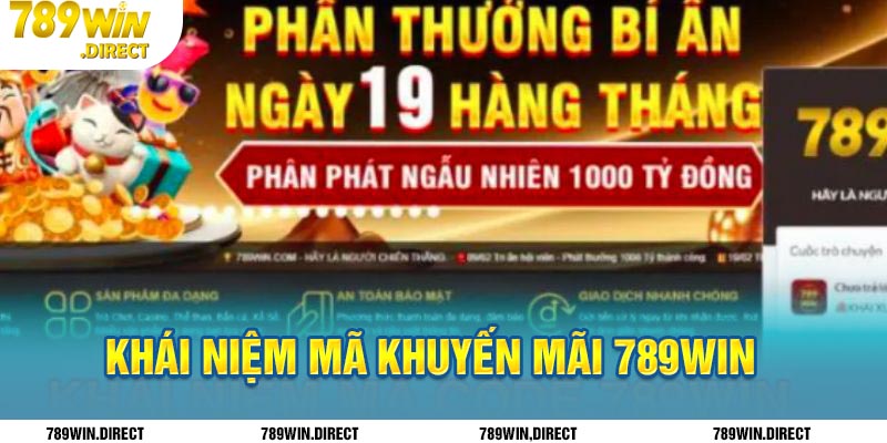 Khái niệm mã khuyến mãi 789win