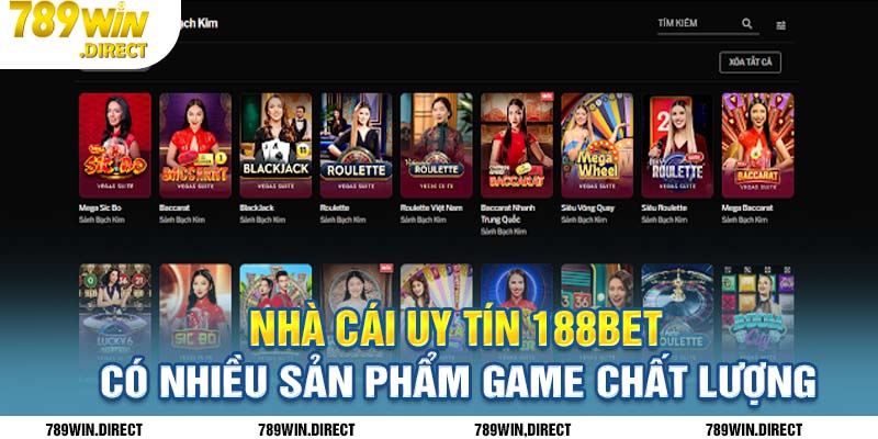 Nhà cái uy tín 188bet có nhiều sản phẩm game chất lượng